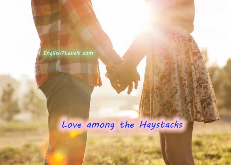 Love among the Haystacks